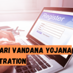 Mahtari Vandana Yojana Registration