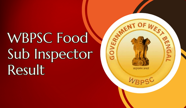 WBPSC Food Sub Inspector Result 